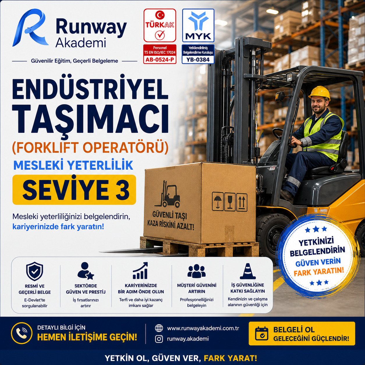 Endüstriyel Taşımacı (Forklift Operatörü) MYK belgesi